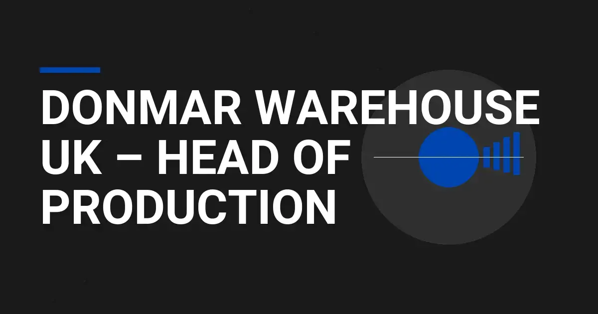 Donmar Warehouse UK – Head of Production