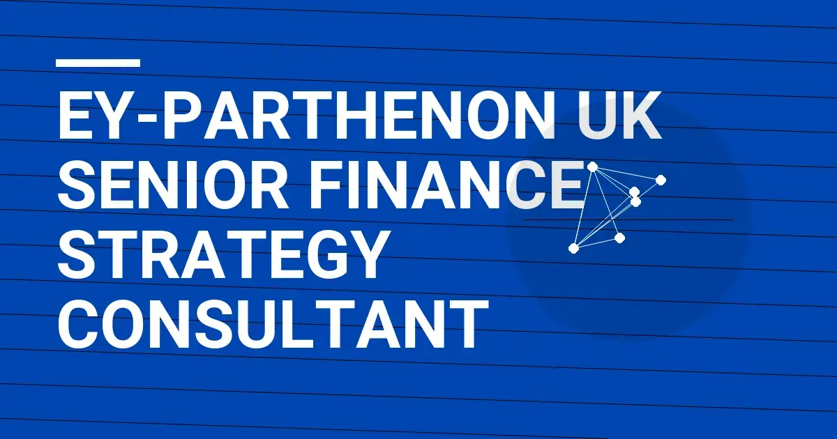 EY-Parthenon UK Senior Finance Strategy Consultant