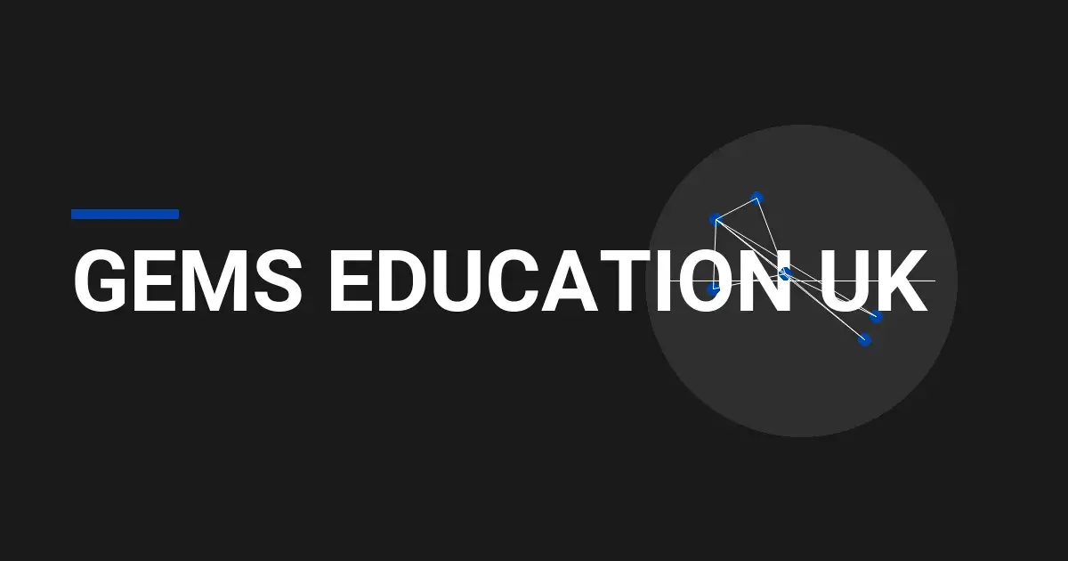 GEMS Education UK