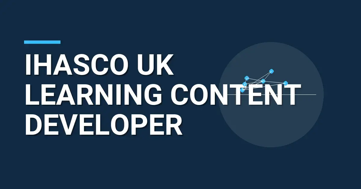 iHasco UK Learning Content Developer