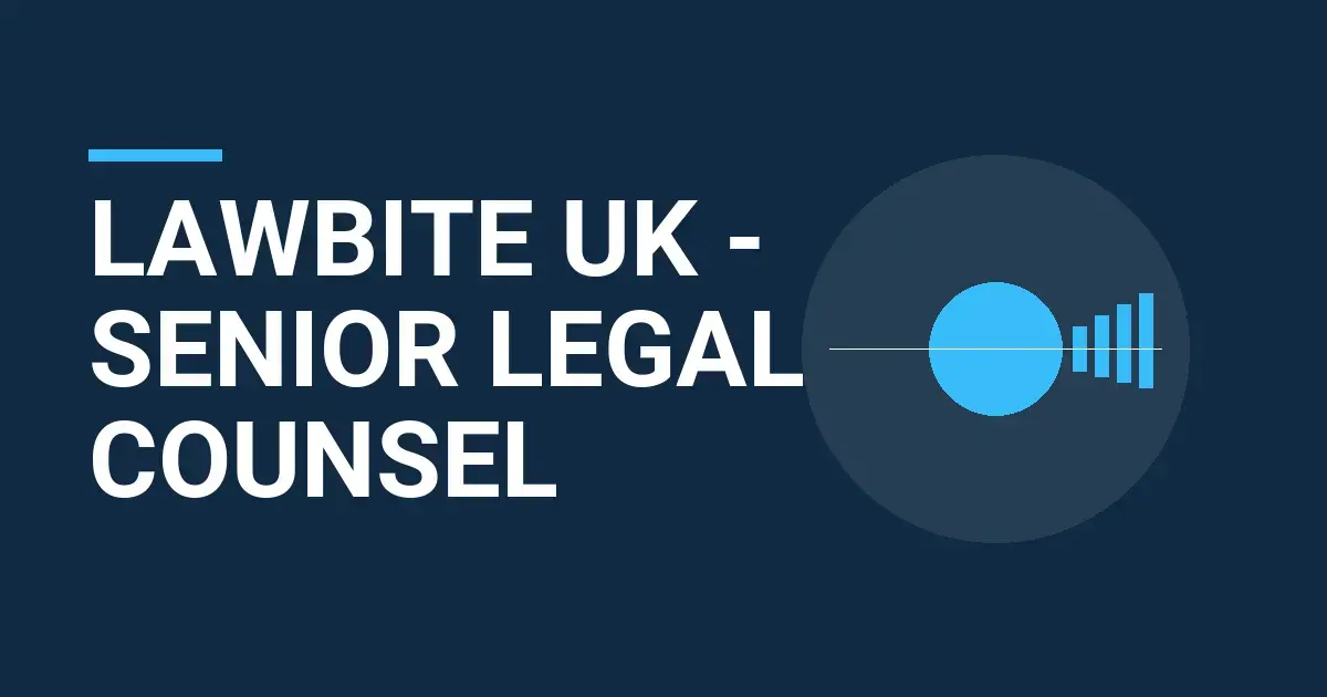 Lawbite UK - Senior Legal Counsel
