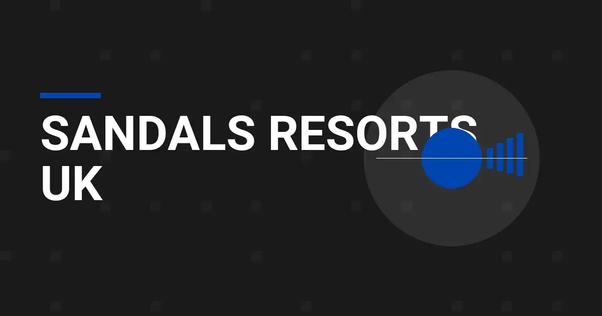 Sandals Resorts UK
