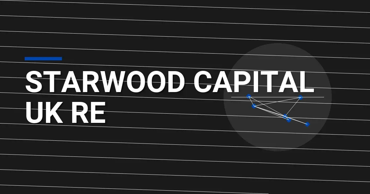 Starwood Capital UK RE