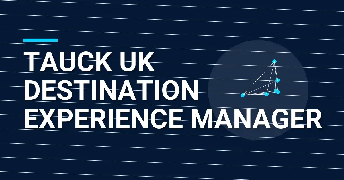 Tauck UK Destination Experience Manager